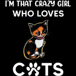 Junior's Design By Humans I'm That Crazy Girl Who Loves Cats Cartoon By MeowShop T-Shirt