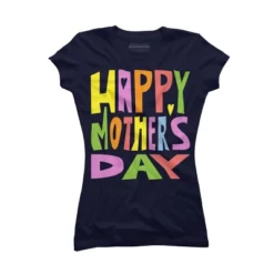 Junior's Design By Humans Happy Mother's Day Colorful Text By Yunta T-Shirt -Agnes Orinda Shop GUEST 5218e750 209b 4072 8387 cf4eb8eeb0dc